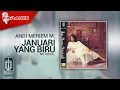 Download Lagu Andi Meriem Mattalatta - Januari Yang Biru (Official Karaoke Video) | No Vocal