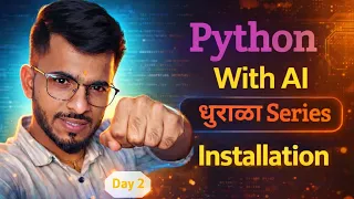Python With AI Series Day 2 Installation of Python aadiandpython