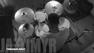 tombrapade robert drum solo 