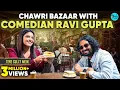 Download Lagu Exploring Chawri Bazaar ka Khana with Comedian Ravi Gupta | Tere Gully Mein Ep 87 | Curly Tales