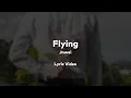 Lagu Jnwei - Flying [Official Lyric Video]