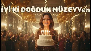 do um g n n kutlu olsun m zeyyen sme zel yi ki do dun ark lar 