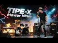 Lagu TIPE X - MAWAR HITAM | EWAI ROCK METAL COVER