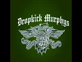 Surrender - Dropkick Murphys