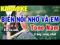 Download Lagu Karaoke Biển Nỗi Nhớ Và Em Tone Nam Nhạc Sống | Trọng Hiếu