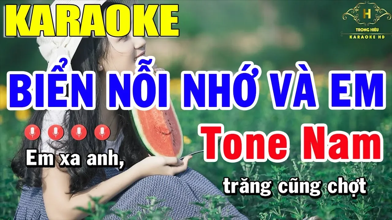 Karaoke Biển Nỗi Nhớ Và Em Tone Nam Nhạc Sống | Trọng Hiếu