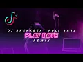 Download Lagu DJ PLAY DATE (BREAKBEAT REMIX FULL BASS)