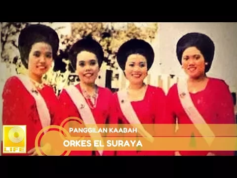 Download MP3 Orkes El Suraya - Panggilan Kaabah (Official Lyric Video)