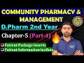 Patient Package Inserts Patient Information Leaflets PPI PIL Ch-5 Part-4 Community Pharmacy