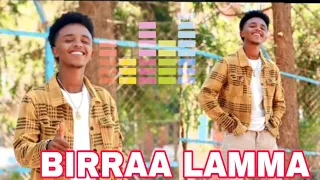 BIRRAA LAMMA Osoo Nu Tokko 2025 