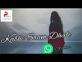 Kabhi Shaam Dhale/WhatsAppstatus/covered by Aakriti Mehra/New version