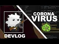 I Made A Game About The Coronavirus - Devlog