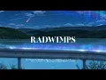 Download Lagu RADWIMPS playlist 📼 with. 신카이 마코토