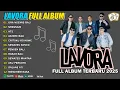 Download Lagu LAVORA FULL ALBUM TERBARU VIRAL 2025 || ORA NGEMIS BALI, NRESNANI - LAGU JAWA HITS