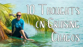 10 Thoughts On Cruising Chagos