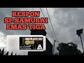 Download Lagu Testimoni Respon SP.SAMURAI EMAS TIGA