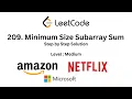 209 Minimum Size Subarray Sum Minimum Size Subarray Sum Leetcode