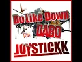 JOYSTICKK - Do Like Down feat.DABO