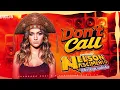 DAYA - Don't Call - VERSÃO PISADINHA - NELSON NASCIMENTO