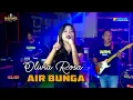 AIR BUNGA - OLIVIA ROSA - OSAMA MUSIK - ANIJAYA AUDIO LIVE