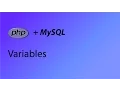 PHP MySQL Tutorial 4 - Variables