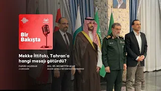 Mekke İttifakı, Tahran’a hangi mesajı götürdü?