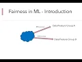 Fairness in ML - An Introduction
