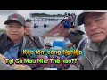 Download Lagu Lần Đầu Đi Kéo Tôm Công Nghiệp Thấy Mê Và Ăn Bữa Cơm Ké Của Mấy Anh Em Tại Hầm Tôm Kỷ Niệm..