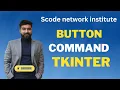 How to Pass Arguments to Tkinter Button Command python tkinter tutorial in hindi