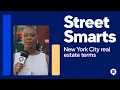 NYC Real Estate Terms StreetEasy StreetSmarts