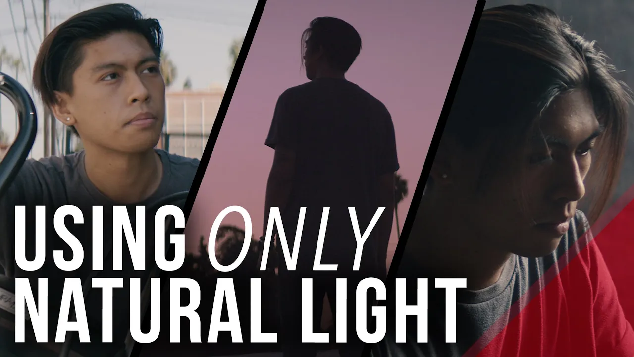 3 Cinematic Looks With Natural Light