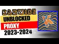 Kazwire Unblocked Browser Proxy Unlock School Restrictions in 2023