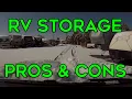 RV Storage Pros and Cons Of RV Storage Facilities