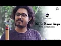 Download Lagu Dil Ko Karar Aaya | Flute Instrumental with Tutorial | Bipra Bala