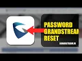 How To Reset Your Password On Grandstream 2026 SIMPLE GUIDE