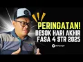 Download Lagu BESOK HARI AKHIR FASA 4 STR 2025! 