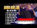 Download Lagu HỮU DUYÊN HUYNH ĐỆ - LK RUMBA | Toàn Bài Hay, Nghe Thấm Tận Thâm Tâm,  ĐOÀN LÂM RUMBA