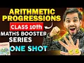 ARITHMETIC PROGRESSIONS CLASS 10TH MATHS CHAPTER 5 5 3 REVISION ONE SHOT FORMULA