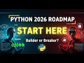 Struggling to Learn Python in 2026 Here s the Only Roadmap That Works