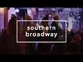 Monograph Southern Broadway