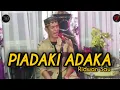 Download Lagu PIADAKI ADAKA - Ridwan Sau [ Official Live Video ]