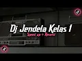 Download Lagu Dj Jendela Kelas 1 ( Speed up + Reverd )🎧