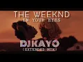 Download Lagu The Weeknd - In Your Eyes (Dj Kayo Extended Mix)