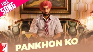 pankhon ko full song rocket singh salesman of the year ranbir kapoor salim sulaiman jaideep
