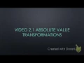 2 1 Absolute Value Transformations