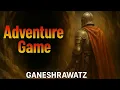 Text Based Adventure Game Python Projects GANESHRAWATZ