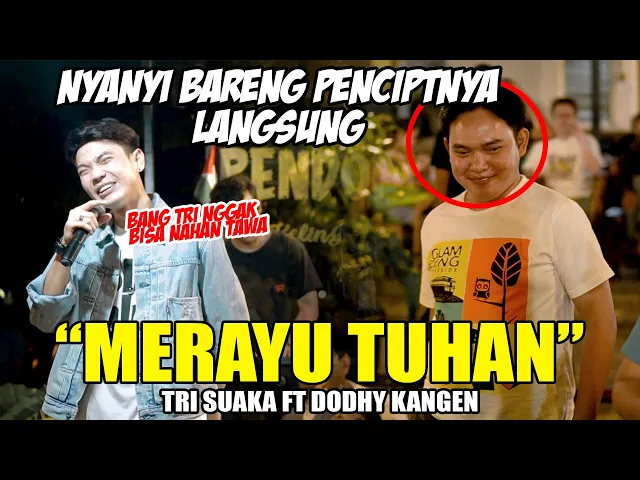 Download MP3 Kali ini ama bang Dodhy Kangen Band Langsung!!! Merayu Tuhan (Live) Tri Suaka Ft. Dodhy