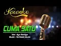 Download Lagu Karaoke CUMA SATU - Ayu Soraya
