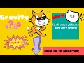 how to make a platformer game in scratch part1 gravity The Big Thinkers