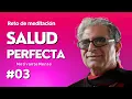 Lagu 🔵DEEPAK CHOPRA SALUD PERFECTA | DÍA 3 Viaje a la SALUD PERFECTA | Meditación 21 días Motivantemente🔵
